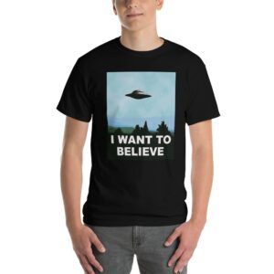 I Want to Believe Tshirt