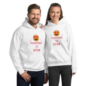 Together 4 ever Hoodie